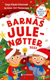 Barnas julenøtter av Anne-Siri Thomassen og Tonje Vikstvedt (Ebok)