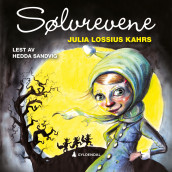 Sølvrevene av Julia Kahrs (Nedlastbar lydbok)