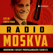 Radio Moskva av Morten Jentoft (Nedlastbar lydbok)
