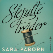 Skjulte tråder av Sara Paborn (Nedlastbar lydbok)
