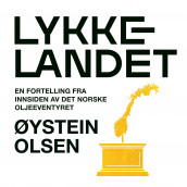 Lykkelandet av Øystein Olsen (Nedlastbar lydbok)