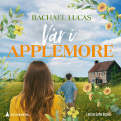 Vår i Applemore av Rachael Lucas (Nedlastbar lydbok)