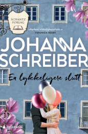 En lykkeligere slutt av Johanna Schreiber (Ebok)