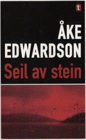 Seil av stein av Åke Edwardson (Heftet)