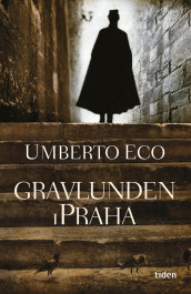Gravlunden i Praha av Umberto Eco (Ebok)