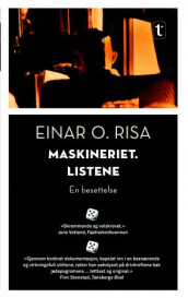 Maskineriet. Listene av Einar O. Risa (Heftet)