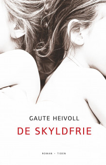 De skyldfrie av Gaute Heivoll (Ebok)