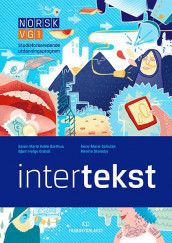 Intertekst av Karen Marie Kvåle Garthus, Bjørn Helge Græsli, Anne-Marie Schulze og Merete Stensby (Innbundet)