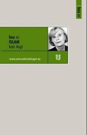 Hva er islam av Kari Vogt (Heftet)