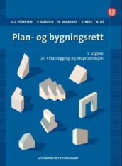Plan- og bygningsrett av Stein Ness, Audvar Os, Odd Jarl Pedersen, Per Sandvik og Helge Skaaraas (Innbundet)