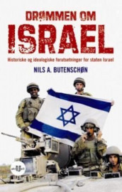 Drømmen om Israel av Nils A. Butenschøn (Heftet)