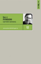 Hva er psykologi av Carl Erik Grenness (Ebok)