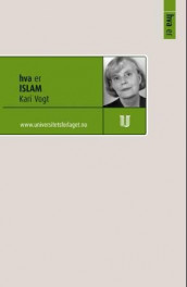 Hva er islam av Kari Vogt (Ebok)