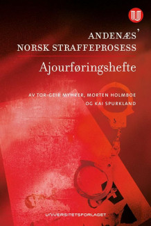 Andenæs' Norsk straffeprosess av Tor-Geir Myhrer, Morten Holmboe og Kai Spurkland (Heftet)
