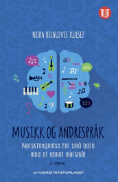 Musikk og andrespråk av Nora Bilalovic Kulset (Ebok)