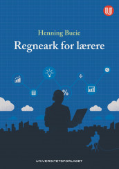 Regneark for lærere av Henning Bueie (Ebok)