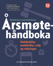 Årsmøtehåndboka av Ragnhild Lunner og Gro Grytli Mostuen (Ebok)