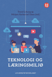 Teknologi og læringsmiljø (Ebok)