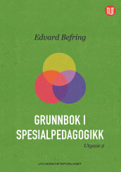 Grunnbok i spesialpedagogikk av Edvard Befring (Ebok)