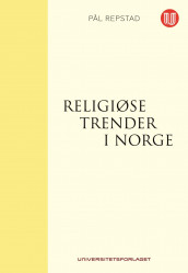 Religiøse trender i Norge av Pål Repstad (Ebok)