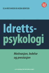 Idrettspsykologi av Hedda Berntsen og Elsa Kristiansen (Heftet)