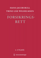 Forsikringsrett av Hans Jacob Bull og Trine-Lise Wilhelmsen (Ebok)