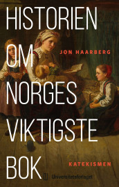 Historien om Norges viktigste bok av Jon Haarberg (Heftet)