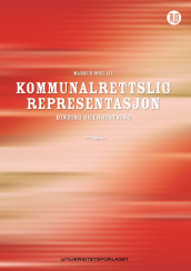 Kommunalrettslig representasjon av Markus Hoel Lie (Ebok)