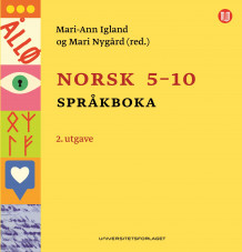 Norsk 5-10 av Mari-Ann Igland og Mari Nygård (Ebok)