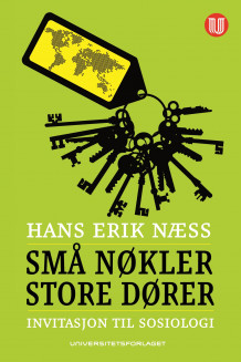 Små nøkler - store dører av Hans Erik Næss (Ebok)
