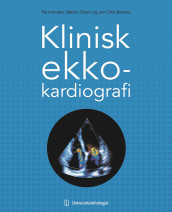 Klinisk ekkokardiografi av Jan Otto Beitnes og Paul Anders Sletten Olsen (Ebok)