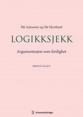 Logikksjekk av Pål Antonsen og Ole Thomassen Hjortland (Ebok)