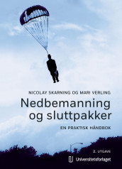Nedbemanning og sluttpakker av Nicolay Skarning og Mari Verling (Ebok)
