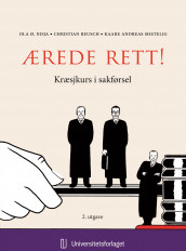 Ærede rett! av Ola Øverseth Nisja, Christian H.P. Reusch og Kaare Andreas Shetelig (Ebok)