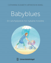 Babyblues av Catharina Elisabeth Arfwedson Wang (Ebok)