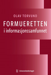 Formueretten i informasjonssamfunnet av Olav Torvund (Ebok)