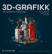 3D-grafikk av Henning Birkeland, Siggy Galåen og Ivar Kjellmo (Ebok)
