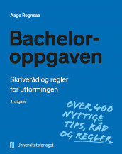 Bacheloroppgaven av Aage Rognsaa (Ebok)