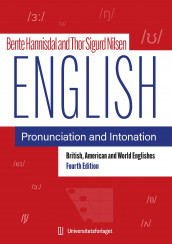 English pronunciation and intonation av Bente Hannisdal og Thor Sigurd Nilsen (Ebok)