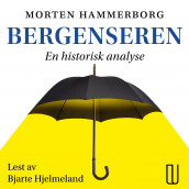 Bergenseren av Morten Hammerborg (Nedlastbar lydbok)