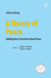 A theory of peace av Johan Galtung (Heftet)