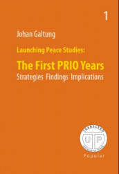 Launching peace studies av Johan Galtung (Heftet)