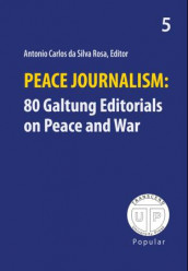 Peace journalism av Johan Galtung (Heftet)