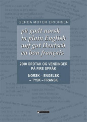 2000 ordtak og vendinger på fire språk av Gerda Moter Erichsen (Heftet)