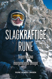 Slagkraftige Rune av Rune Almås Larsen (Innbundet)