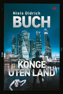 Konge uten land av Niels Didrich Buch (Ebok)