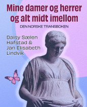 Mine damer og herrer av Daisy Sælen Hafstad og Jan Elisabeth Lindvik (Innbundet)
