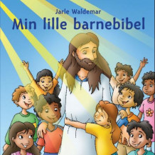 Min lille barnebibel av Jarle Waldemar (Kartonert)