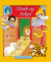 Noah og arken av Allia Zobel-Nolan (Kartonert)
