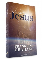 Navnet Jesus av Franklin Graham (Heftet)